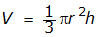 V equals one third pi r squared h