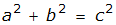a squared plus b squared equals c squared